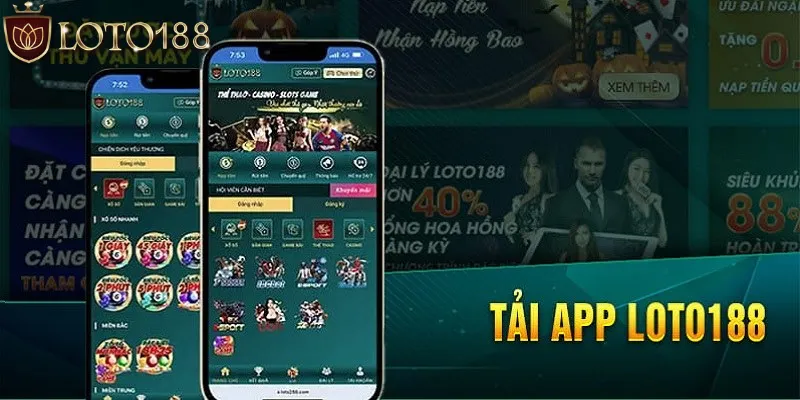 Điều kiện tải app Loto188